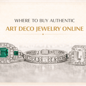Where to Buy Authentic Art Deco Jewelry Online